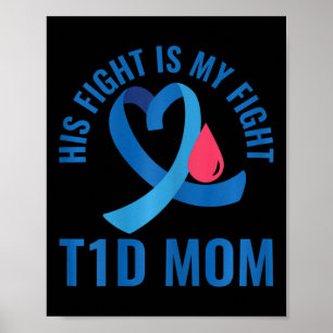 Poster Diabetes Consciência Que Sua Luta É Minha Luta Mãe