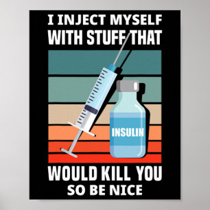 Poster Diabetes Diabéticos Tipo 1 Diabetes T1D I Injete-S