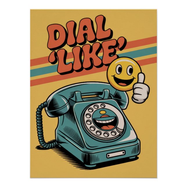 Pôster "Dial 'Like'" Retro Phone with Pop Art Emoji (Frente)