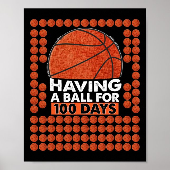 Poster Dias De Bolas De 100 Dias De Basquete Escolar Para (Frente)