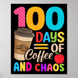Poster Dias De Café E Caos - 100º Dia De Chá Escolar