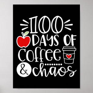 Poster Dias De Café Professora Feliz 100 Dias De Sch