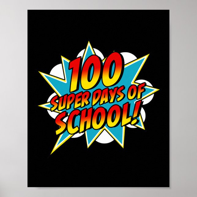 Poster Dias de Escola Feliz 100º Dia Escolar Super Herói  (Frente)