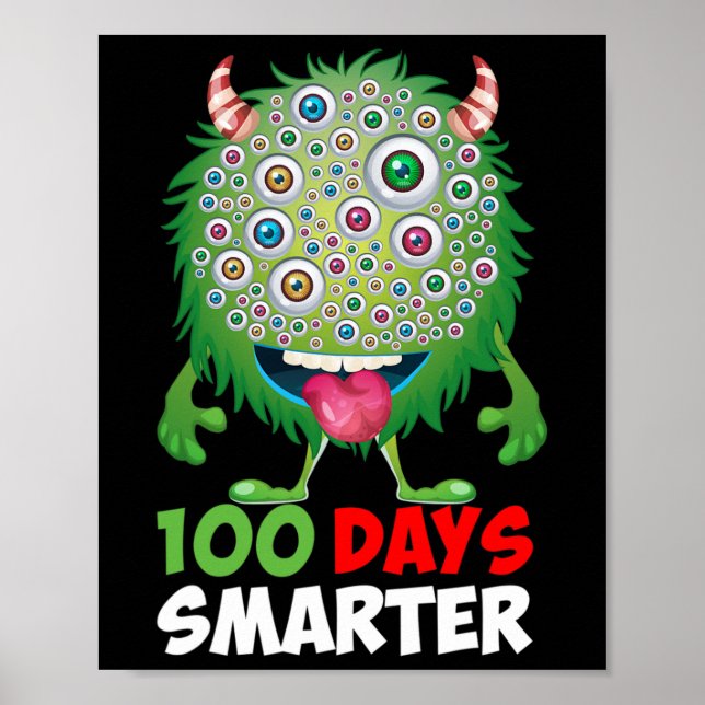 Poster Dias Mais Inteligentes Felizes 100º Dia Do Monstro (Frente)