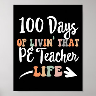Poster Dias Por Professora 100.º Dia De Educação Física E