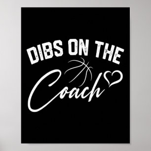 Poster Dibs Na Esposa De Treinador De Basquete Da Coach, 