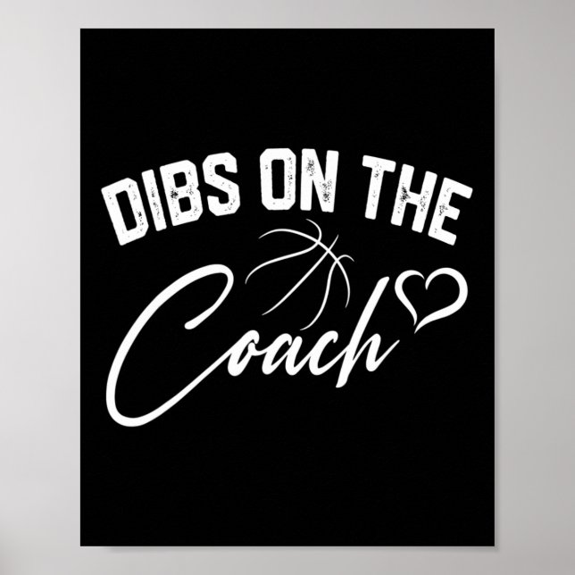 Poster Dibs Na Esposa De Treinador De Basquete Da Coach,  (Frente)