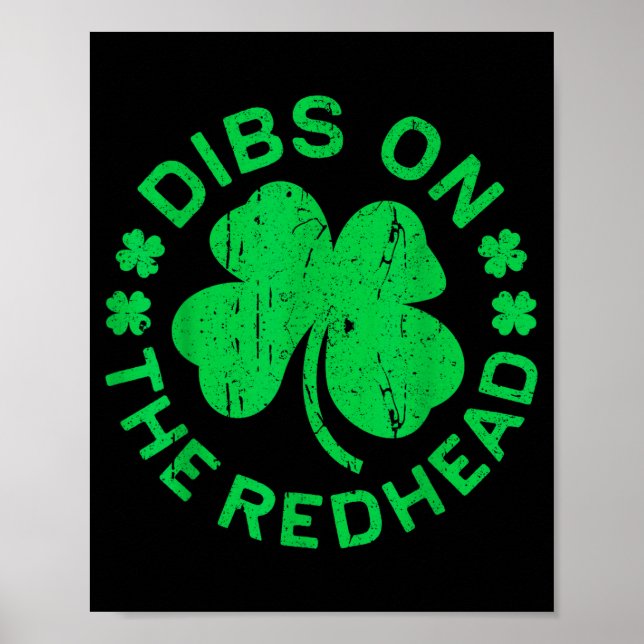 Poster Dibs On The Redhead Shirt Men Women Funny St Patri (Frente)