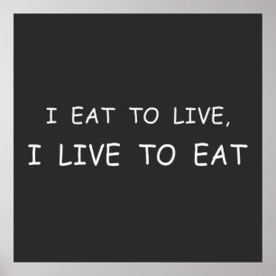 Poster dieta faminto Eu como para viver desperdício de c