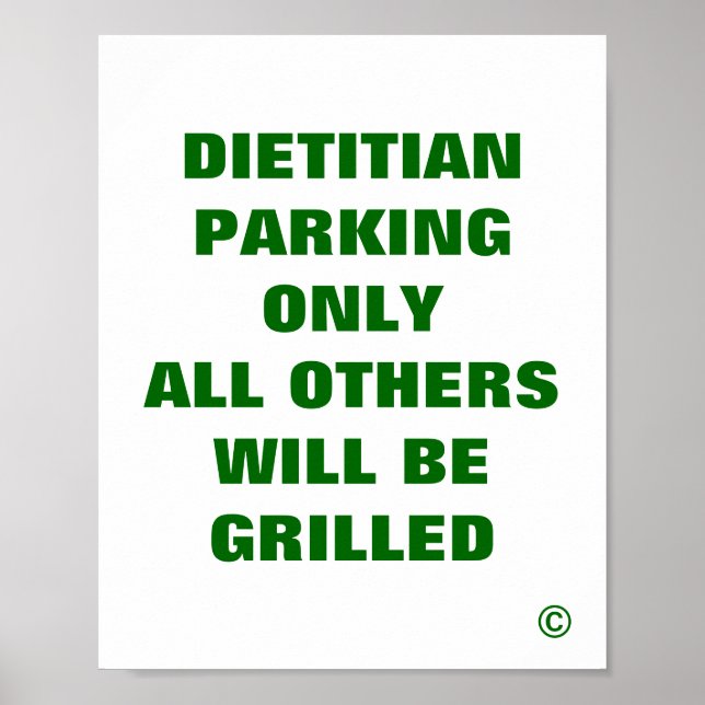 Poster Dietitian Parking Only All Others Grilled (Frente)