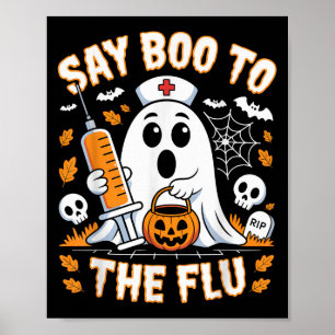 Poster Diga Boo À Enfermeira Fantasma Da Gripe Design
