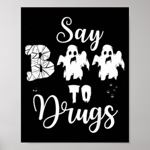 Poster Diga Boo às Drogas Semana da Conscientização da Fi