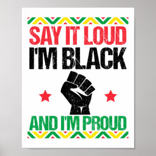 Poster Diga Em Voz Alta Eu Sou Negro E Eu Estou Orgulhoso