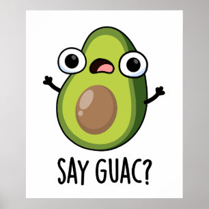 Poster Diga Guac Funny Avocado Pun