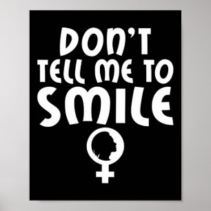 Poster Diga-Me Para Sorrir Feminismo Forte Mulheres Femin