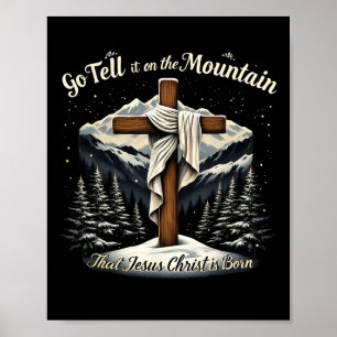 Poster Diga Na Montanha Que Jesus Cristo É Bo