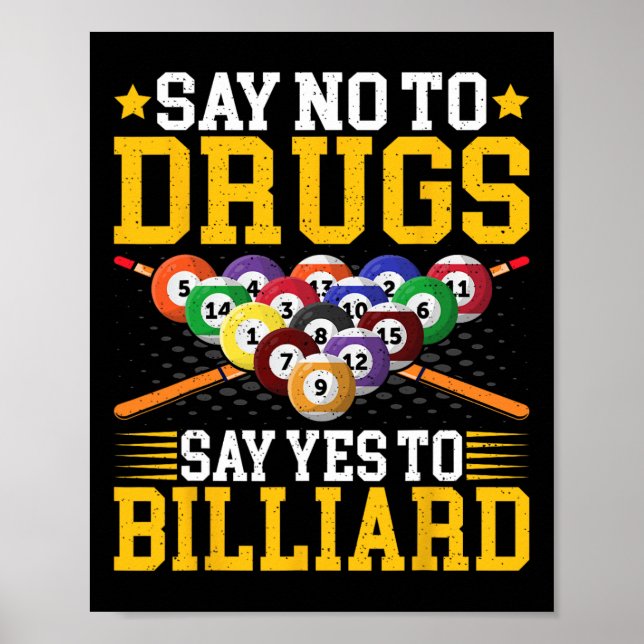 Poster Diga Não A Drogas Dizem Sim A Billiard - Piscina B (Frente)