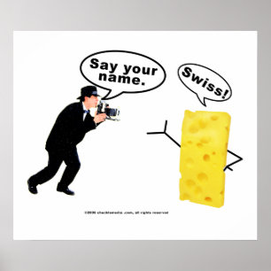 POSTER DIGA O QUEIJO