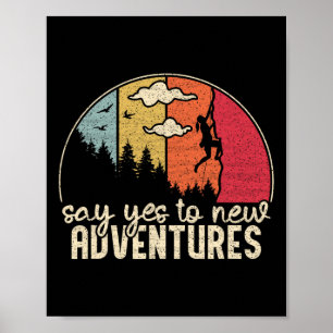 Poster Diga Sim às Novas Aventuras - Garota Escalando Vin