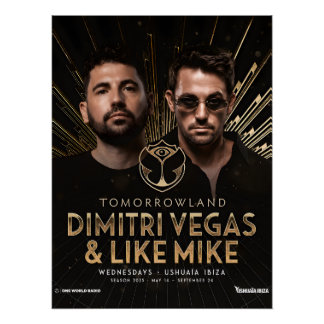 Pôster Dimitri Vegas & Like Mike - Ushuaïa
