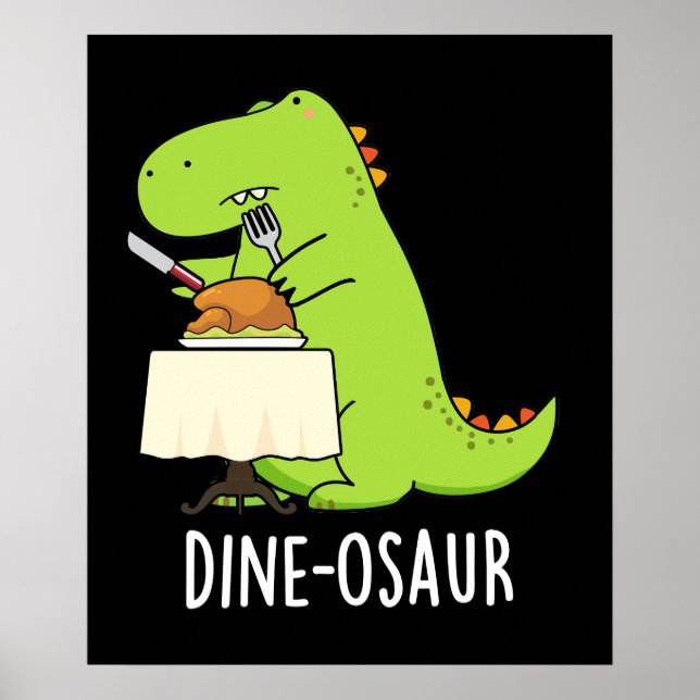 Poster Dine-osaur Funny Dinossaur Pun Dark BG (Frente)