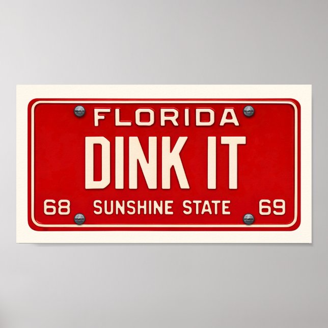 Poster Dink It Pickleball Fan Art Retro FL License Plate (Frente)