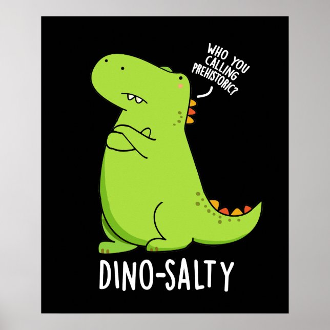 Poster Dino-salgado Piada engraçada de dinossauro Fundo e (Frente)
