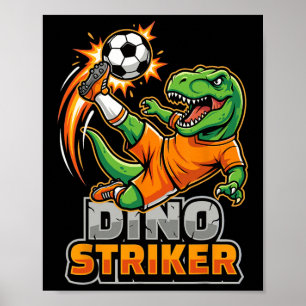 Poster Dino Striker T-rex Chute de Futebol Dinossauro Eng