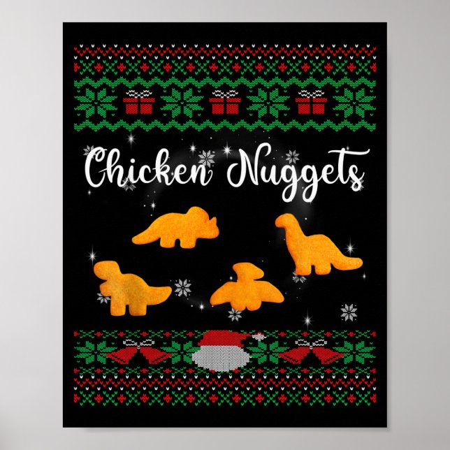 Poster Dinos Chicken Nuggets Ugly Christmas Sweater Funny (Frente)