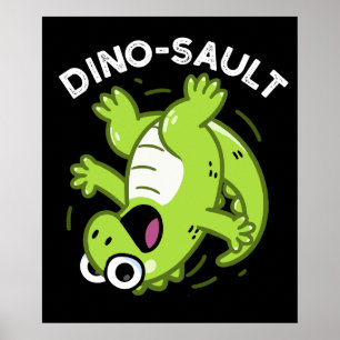 Poster Dinosault Funny Dinossaur Pun Dark BG