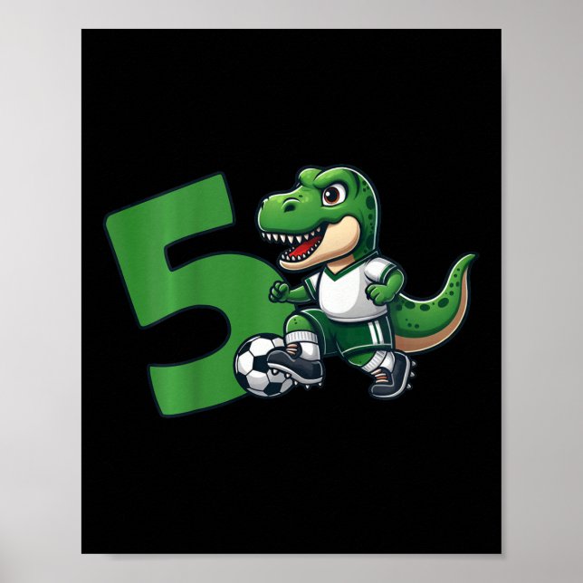 Poster Dinosaur 5 Years Soccer 5th Birthday  (Frente)