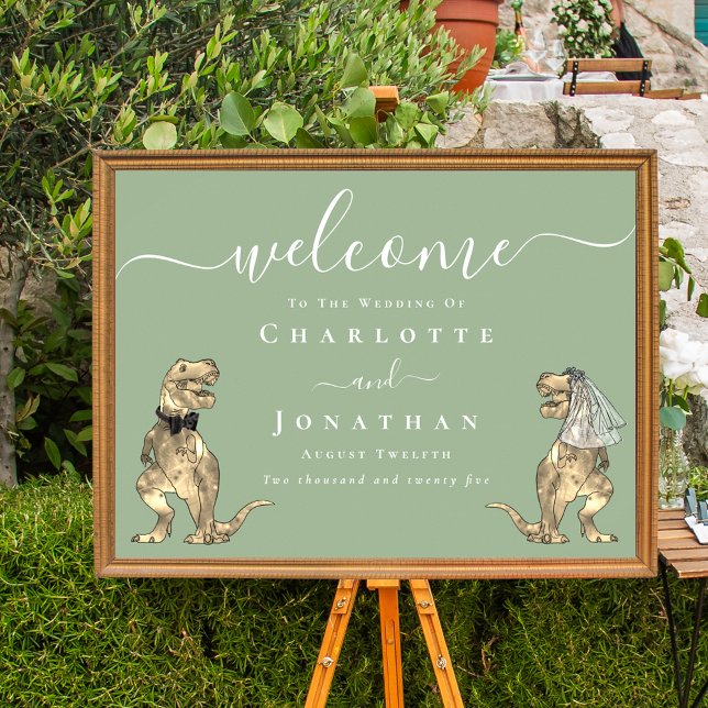 Poster Dinosaur Theme Sage Green Wedding Welcome Sign (Sage green Dinosaur wedding welcome sign Elegant script T-Rex bride and groom dino fun)