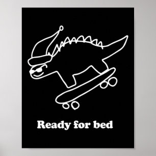 Poster Dinossauro de Skate Pronto Para Dormir