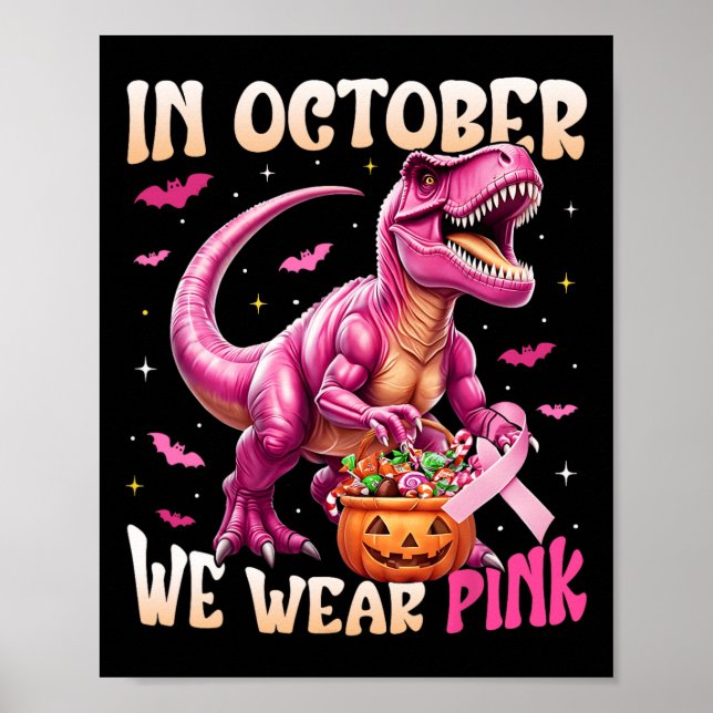 Poster Dinossauro Em Outubro Vestimos Cancer Rosa Awa (Frente)