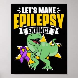 Poster Dinossauro Trex Suporta Epilepsia Sobrevivente Epi