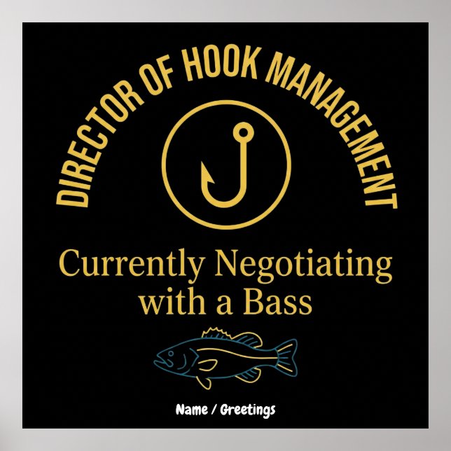 Poster Director of Hook Management Funny Bass Fishing Hum (Frente)