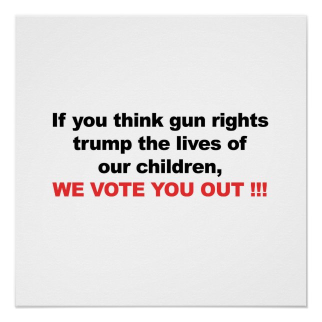 Pôster Direitos De Arma Sobre Crianças? Votamos Você! (Frente)