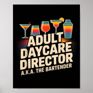 Poster Diretor de creche adulta engraçado, também conheci