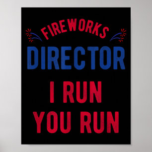 Poster Diretor de Fogos de Artifício Engraçado 4 de Julho