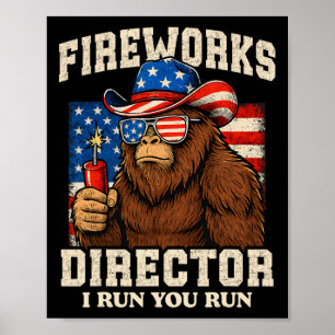 Poster Diretor de Fogos de Artifício Engraçado Pé Grande
