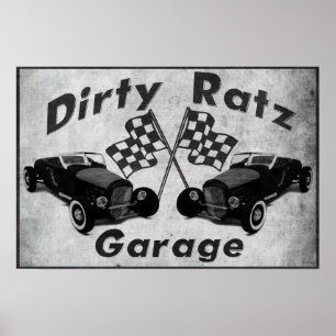 Pôster Dirty Ratz Garage