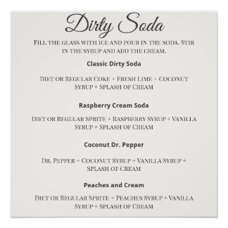 Pôster Dirty Soda Bar Sign with Recipes for Wedding