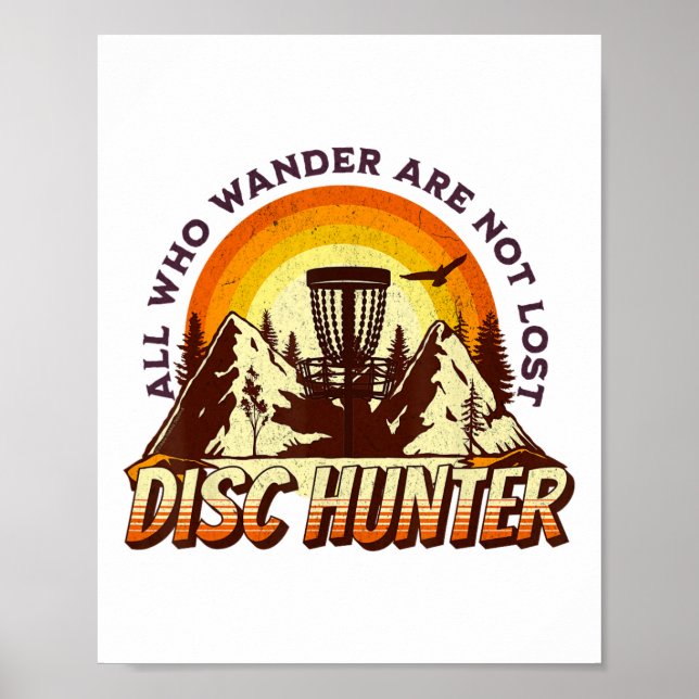Poster Disc Hunter All Who Wander Are Not Lost Funny Disc (Frente)