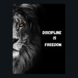 Poster Disciplina é Liberdade ultra-Fechada Cabeça de Leã<br><div class="desc">Esta surpreendente arte de muro mostra um ultra-close da cabeça de leão com uma mensagem poderosa que certamente o inspirará e motivará. A citação "Disciplina é Liberdade" nos lembra que a verdadeira liberdade vem do autocontrole e da disciplina, e o olhar inabalável do leão captura perfeitamente a essência dessa mensagem....</div>
