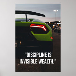Poster Disciplina é Riqueza Invisível Citação de Supercar