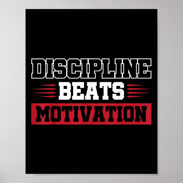 Poster Discipline Beats Motivation (Frente)