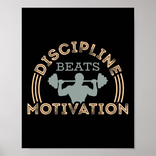 Poster Discipline Beats Motivation (Frente)