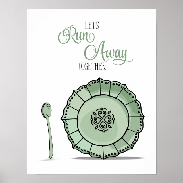 Pôster Dish & Spoon Let's Runaway Together Green Kitchen (Frente)