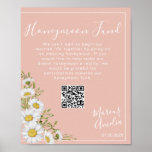 Poster Disias Honeymoon Fund Sinal de Código QR<br><div class="desc">O sinal bonito de fundo da lua de mel apresenta cores brancas de água canto sobre fundo cor-de-rosa pincelado com blocos de texto personalizáveis brancos em fontes modernas.</div>