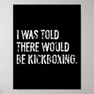 Poster Disseram-me Que Haveria Kickboxing
